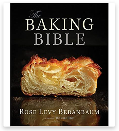 Baking Bible Rose Levy Beranbaum