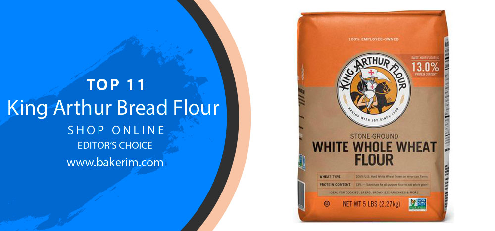 Best King Arthur Bread Flour