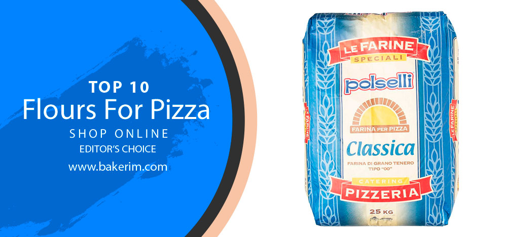 Flours For Pizza